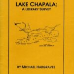 Writer and publisher Michael Hargraves was a frequent visitor to Lake Chapala in the 1970s and 1980s
