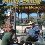 Howard Fryer and “El Nitty Gritty,” his provocative memoir of thirty years at Lake Chapala