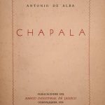 Antonio de Alba and his landmark 1954 book "Chapala"