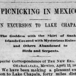 Snakes alive! Mrs Fannie Ward picnics at Lake Chapala in 1887