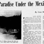 Writing in 1962, Irma McCall labeled Ajijic an 'unspoiled paradise.'